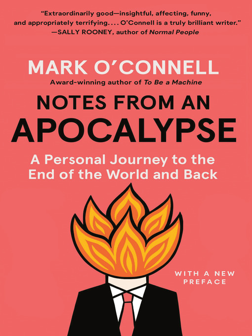 Title details for Notes from an Apocalypse by Mark O'Connell - Wait list